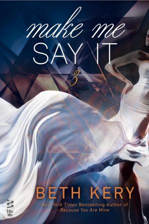 Cover of the book Make Me Say It by Faith Hunter