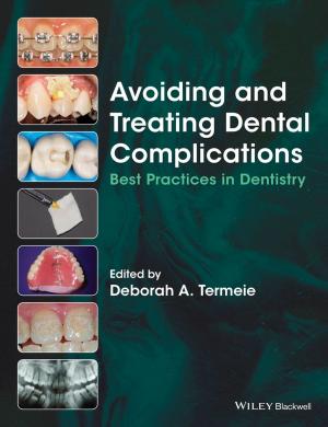 Cover of the book Avoiding and Treating Dental Complications by Paul Raspin, Brian D. Smith