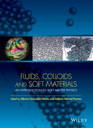 Cover of the book Fluids, Colloids and Soft Materials by John Schaufelberger, Ken-Yu Lin