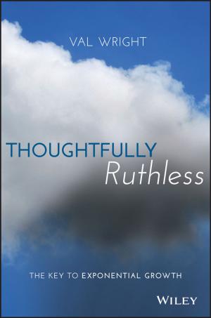 Cover of the book Thoughtfully Ruthless by Larry E. Swedroe, Kevin Grogan, Tiya Lim