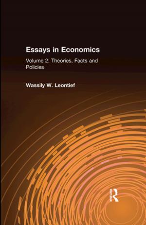 Cover of the book Essays in Economics: v. 2: Theories, Facts and Policies by Tony Collins