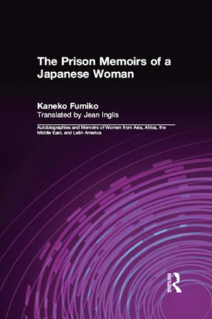 Cover of the book The Prison Memoirs of a Japanese Woman by Per Stahlschmidt, Vibeke Nellemann, Jorgen Primdahl, Simon Swaffield