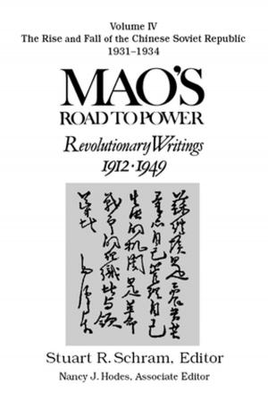 Book cover of Mao's Road to Power: Revolutionary Writings, 1912-49: v. 4: The Rise and Fall of the Chinese Soviet Republic, 1931-34