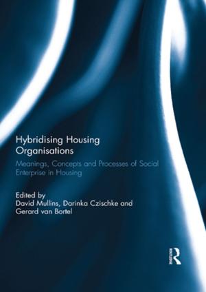 Cover of the book Hybridising Housing Organisations by P.S. Brandon, T. Mole, P. Venmore-Rowland