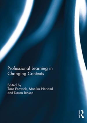 Cover of the book Professional Learning in Changing Contexts by Maureen Snow Andrade, Norman W. Evans
