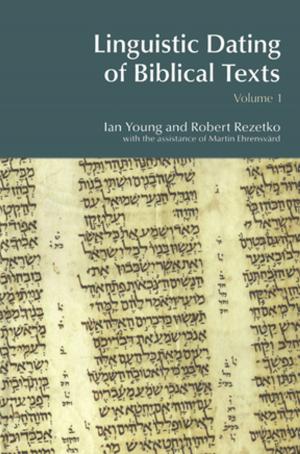 Book cover of Linguistic Dating of Biblical Texts: Vol 1