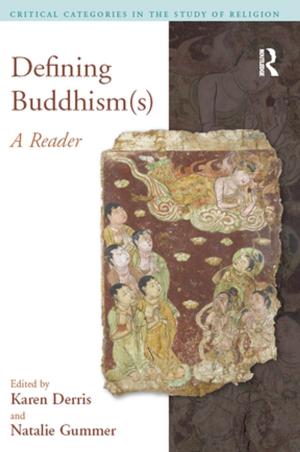 Cover of the book Defining Buddhism(s) by Keri Weed, Jaelyn R. Farris, Jody S Nicholson