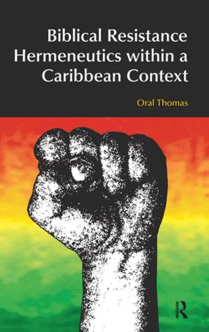 Cover of the book Biblical Resistance Hermeneutics within a Caribbean Context by 