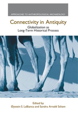 Cover of the book Connectivity in Antiquity by Jae Shim, Anique A. Qureshi, Joel G. Siegel