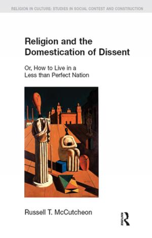 Book cover of Religion and the Domestication of Dissent