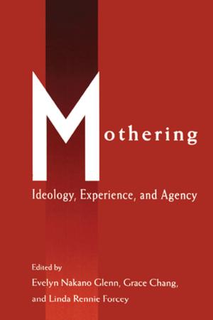 Cover of the book Mothering by Richard Light, John R. Evans, Stephen Harvey, Rémy Hassanin