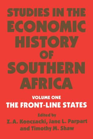 Cover of the book Studies in the Economic History of Southern Africa by Angie Williams, Jon F. Nussbaum