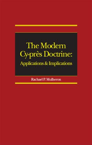Cover of the book The Modern Cy-près Doctrine by Matt Lobley, Michael Winter, Rebecca Wheeler