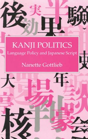 Cover of the book Kanji Politics by David Frisby
