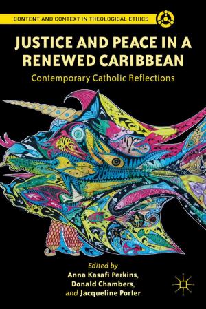 Cover of the book Justice and Peace in a Renewed Caribbean by P. Lorcin