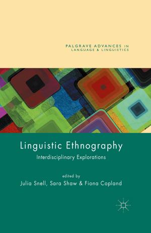 Cover of the book Linguistic Ethnography by A. Bennett, R. Kincaid, P. Sanfey, M. Watson
