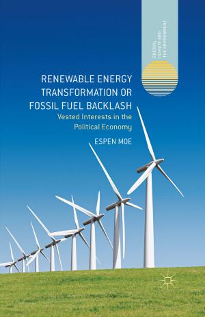 Cover of the book Renewable Energy Transformation or Fossil Fuel Backlash by T. Dyrberg