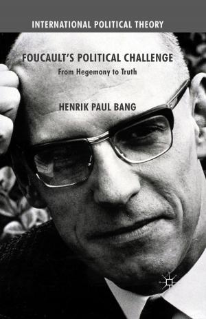 Cover of the book Foucault's Political Challenge by 