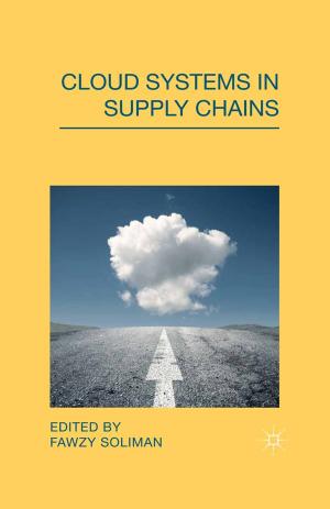 Cover of the book Cloud Systems in Supply Chains by 