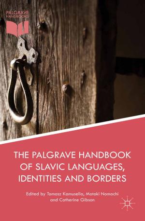 Cover of The Palgrave Handbook of Slavic Languages, Identities and Borders