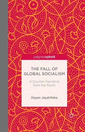 Cover of the book The Fall of Global Socialism by Frank Lorenz Müller