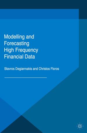 Cover of the book Modelling and Forecasting High Frequency Financial Data by Fabrice Murtin