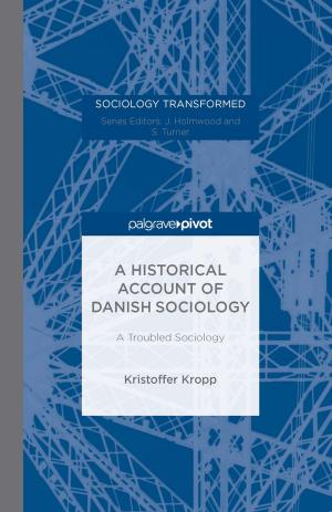 Cover of the book A Historical Account of Danish Sociology by Kirstine Zinck Pedersen