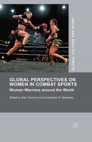 Cover of the book Global Perspectives on Women in Combat Sports by Maja Mikula