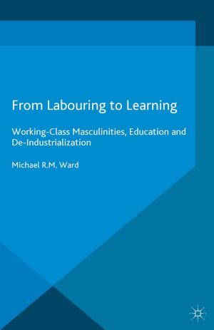 Cover of the book From Labouring to Learning by H. Bochel, A. Defty, J. Kirkpatrick