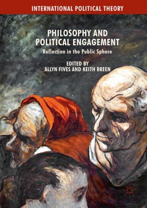 Cover of the book Philosophy and Political Engagement by Rob Baggott
