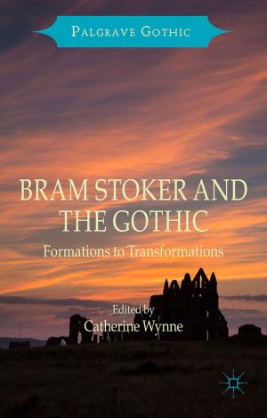 Cover of the book Bram Stoker and the Gothic by Ryan McIlvain