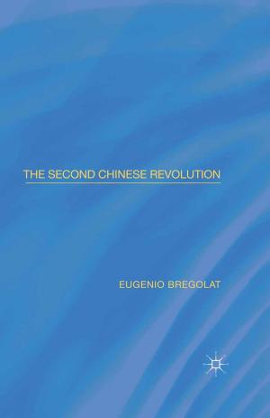 Cover of the book The Second Chinese Revolution by H. Bochel, A. Defty, J. Kirkpatrick