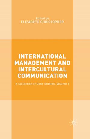 Cover of the book International Management and Intercultural Communication by J. Kellenberger