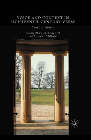 Cover of the book Voice and Context in Eighteenth-Century Verse by 