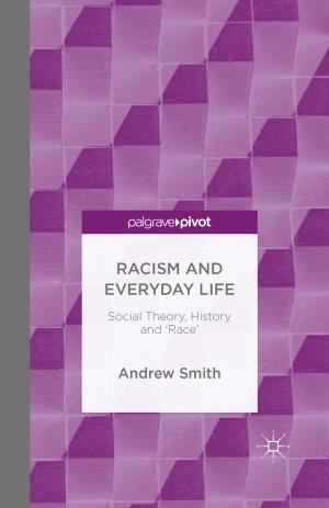Cover of the book Racism and Everyday Life by Charlotte Knight, Kath Wilson