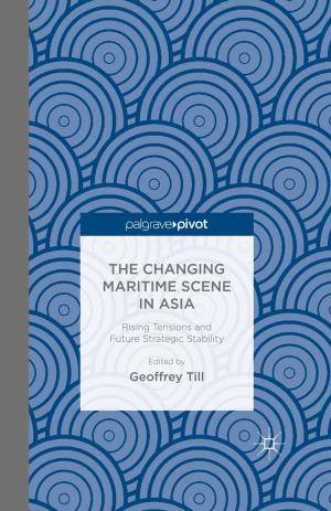 Cover of the book The Changing Maritime Scene in Asia by M. Nadesan