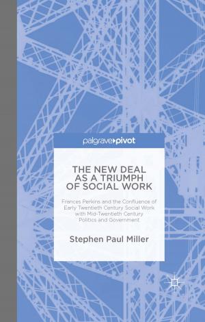 Cover of the book The New Deal as a Triumph of Social Work by Joe Norris, Richard Sawyer