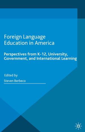 Cover of the book Foreign Language Education in America by F. Keyman, S. Gumüsçu, Sebnem Gumuscu