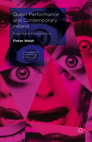 Cover of the book Queer Performance and Contemporary Ireland by Michael Parrish Lee