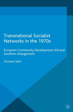 Cover of the book Transnational Socialist Networks in the 1970s by E. Kennedy-Andrews