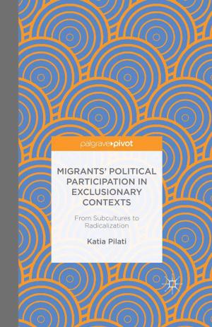 Cover of the book Migrants' Participation in Exclusionary Contexts by J. Saha