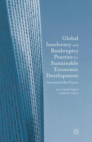 Cover of the book Global Insolvency and Bankruptcy Practice for Sustainable Economic Development by Harald Haelterman
