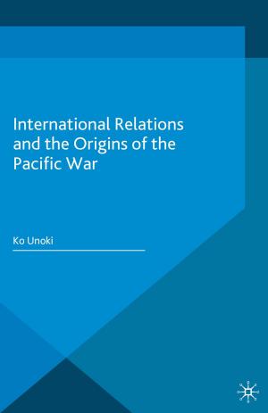 Cover of the book International Relations and the Origins of the Pacific War by J. Doussan
