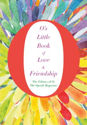 Book cover of O's Little Book of Love & Friendship