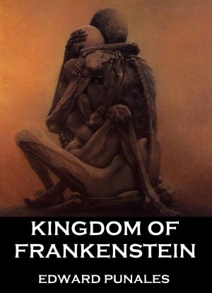 Book cover of Kingdom of Frankenstein