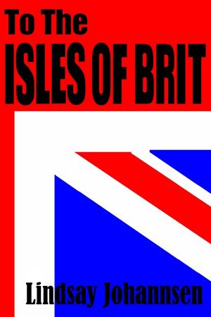 Book cover of To The Isles Of Brit
