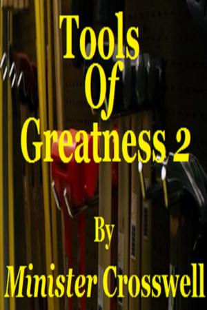 Cover of Tools Of Greatness 2