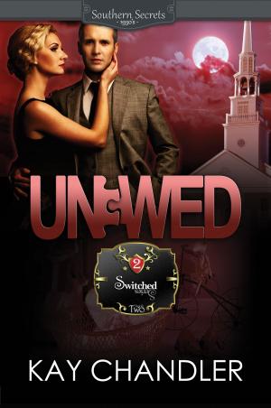 bigCover of the book Unwed: Switched Series Book 2 by 