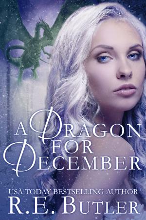 Cover of the book A Dragon for December (Wiccan-Were-Bear #11) by R.E. Butler