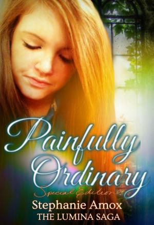 Cover of the book Painfully Ordinary Special Edition by Christine Fonseca
